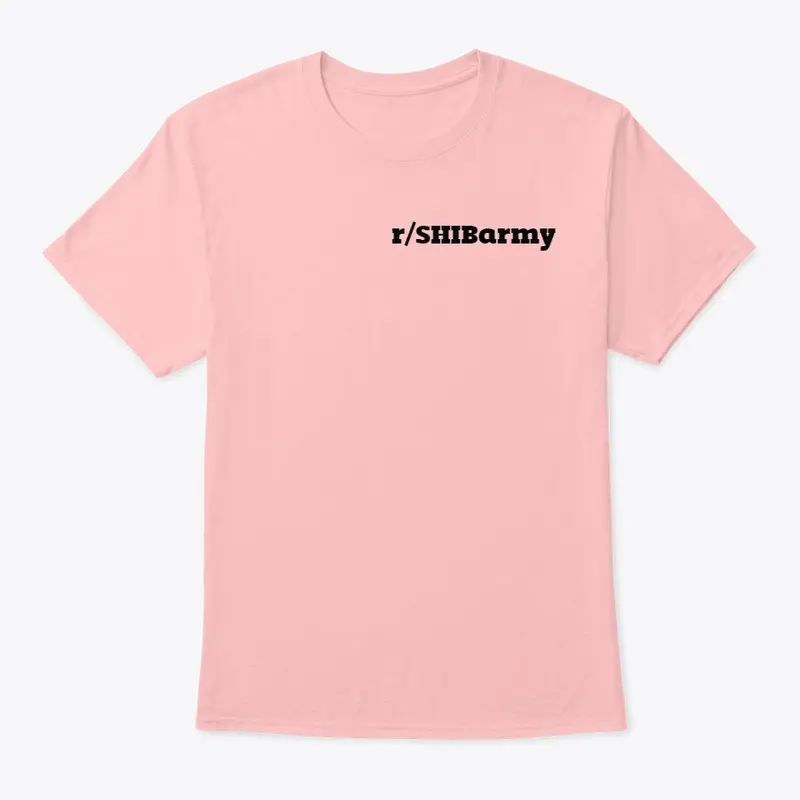 r/SHIBarmy Shirt